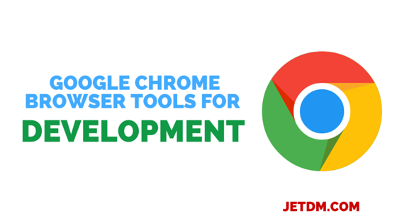 Google chrome browser tools for development
