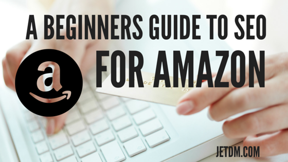 a beginners guide to seo for amazon