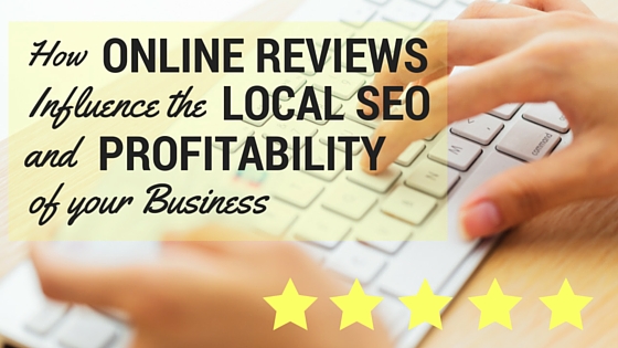 online reviews local seo profitability business